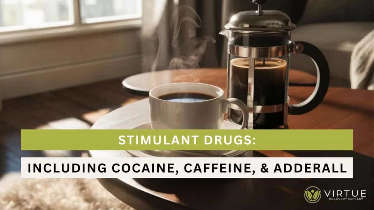 Stimulant Drugs Including Cocaine Caffeine and Adderall